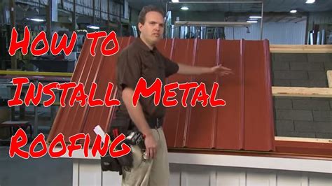 how to put a metal roof on a house youtube|installing metal roofing instructions.